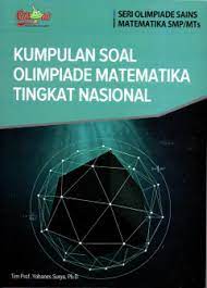 Cover KUMPULAN SOAL DAN PEMBAHASAN OLIMPIADE TINGKAT NASIONAL / Tim Prof.Yohanes Surya,Ph.D