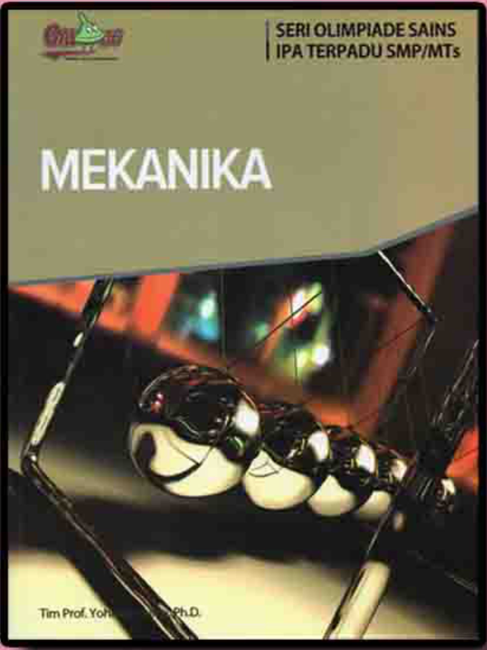 Cover MEKANIKA / Tim Prof.Yohanes Surya,Ph.D