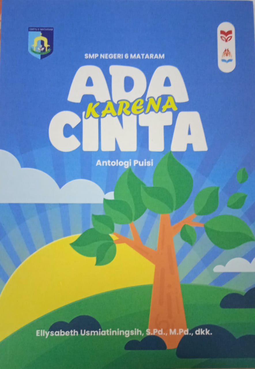 Cover Ada Karena Cinta / Ellysabeth Usmiatiningsih,S.Pd.,M.Pd.,dkk
