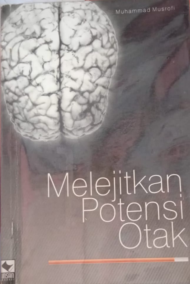 Cover Melejitkan Potensi Otak / Muhammad Musrofi