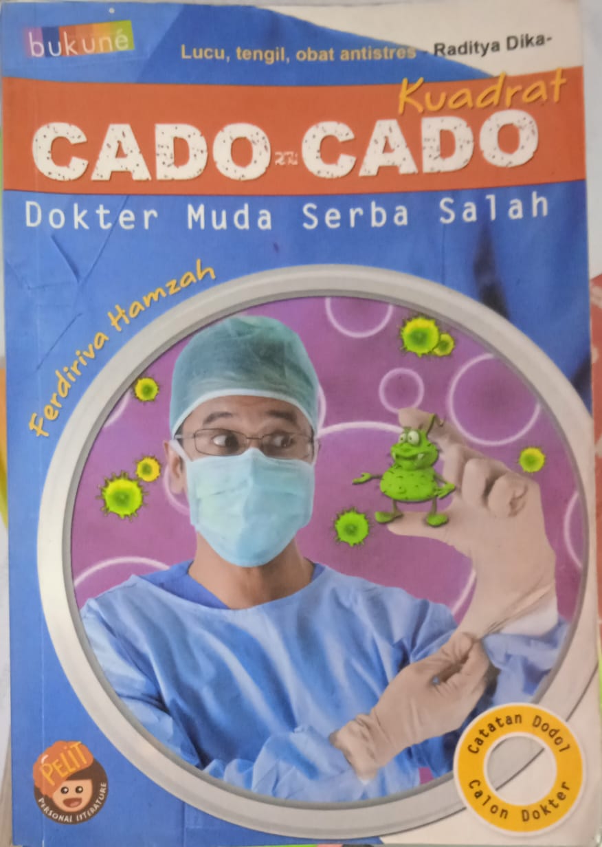 Cover Cado-Cado Kuadrat :  Dokter Muda Serba Salah / Ferdiriva Hamzah