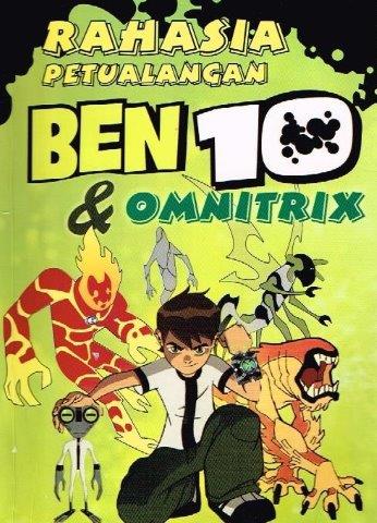 Cover Rahasia Petualangan Ben 1 & Omnitrix / Comaniax