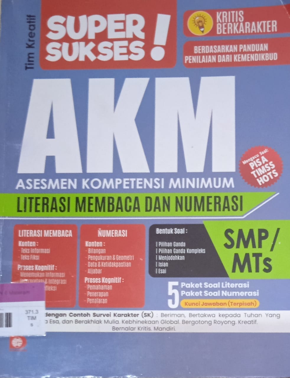 Cover Super Sukses AKM (Asesmen Kompetensi Minimum Literasi Membaca dan Numerasi)SMP/MTs / Tim Kreatif