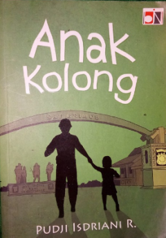 Cover Anak Kolong / Pudji Isdriani R.