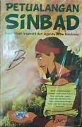 Cover Petualagan Sinbad :  Kisah-Kisah Inspiratif Dari Legnda Besar Babilonia / Ricky Martono